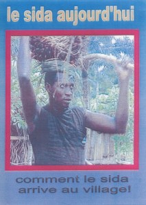 Couverture du DVD du film « Le sida aujourd’hui. Comment le sida arrive au village »